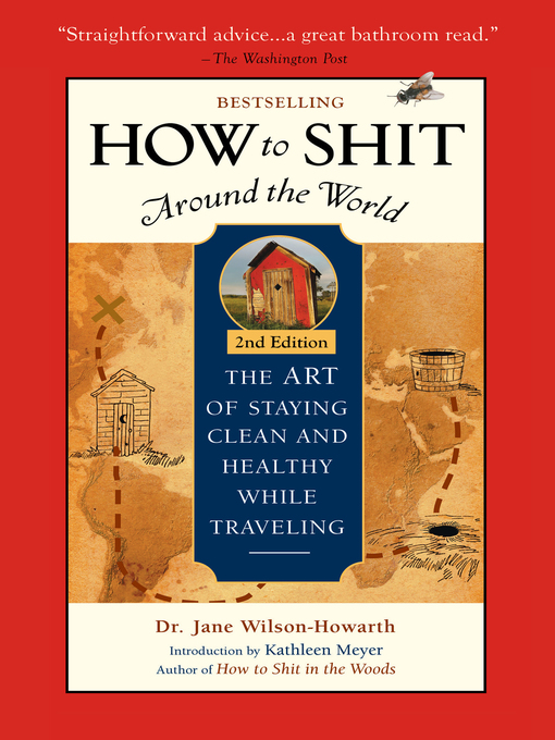Title details for How to Shit Around the World by Jane Wilson-Howarth - Available